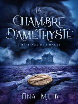 cover image of La chambre d'améthyste